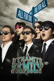 A Dynamite Family