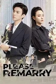 Please Remarry