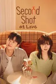 Second Shot At Love