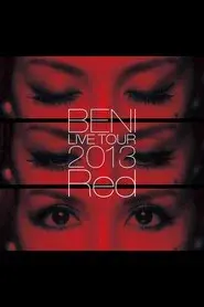 BENI Red LIVE TOUR 2013
