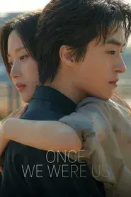 Once We Were Us