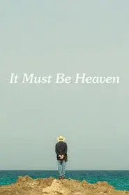 It Must Be Heaven