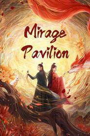 Mirage Pavilion