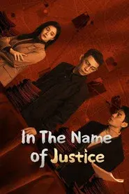 In the Name of Justice