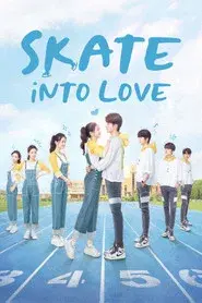 Skate Into Love
