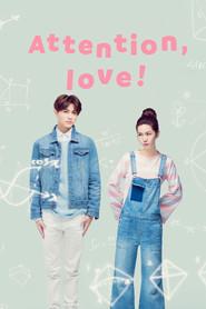 Attention, Love!