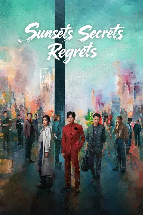 Sunsets Secrets Regrets